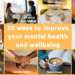 How To Improve Mental Health | 12 Awesome Ways